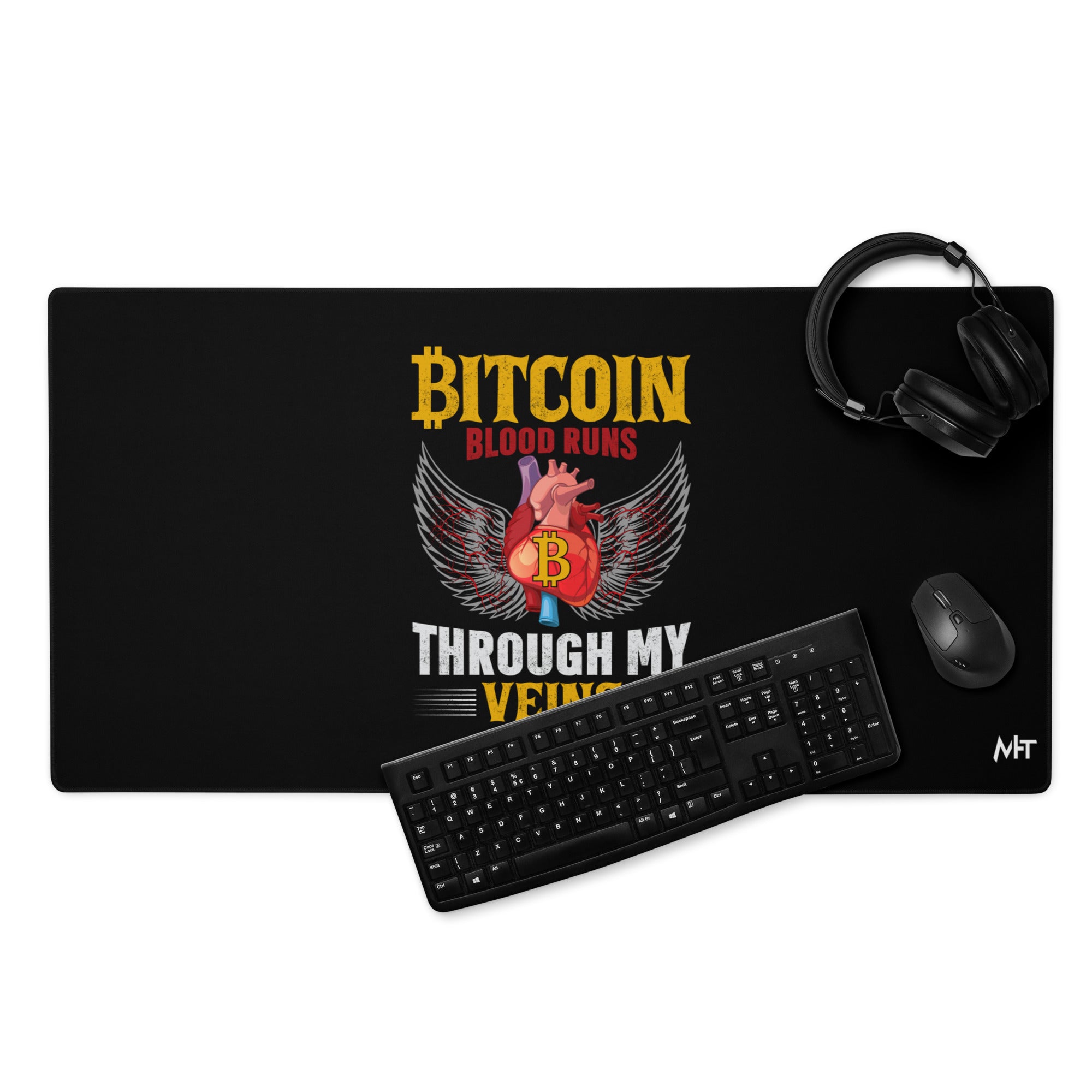 Bitcoin Blood Run Through My Vein - Desk Mat – MyHackerTech