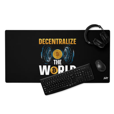 Decentralize the World - Desk Mat