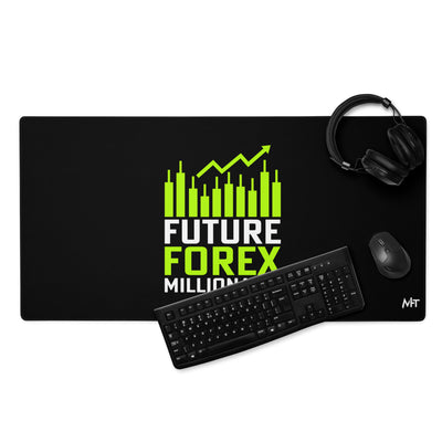 Future Forex Millionaire - Desk Mat