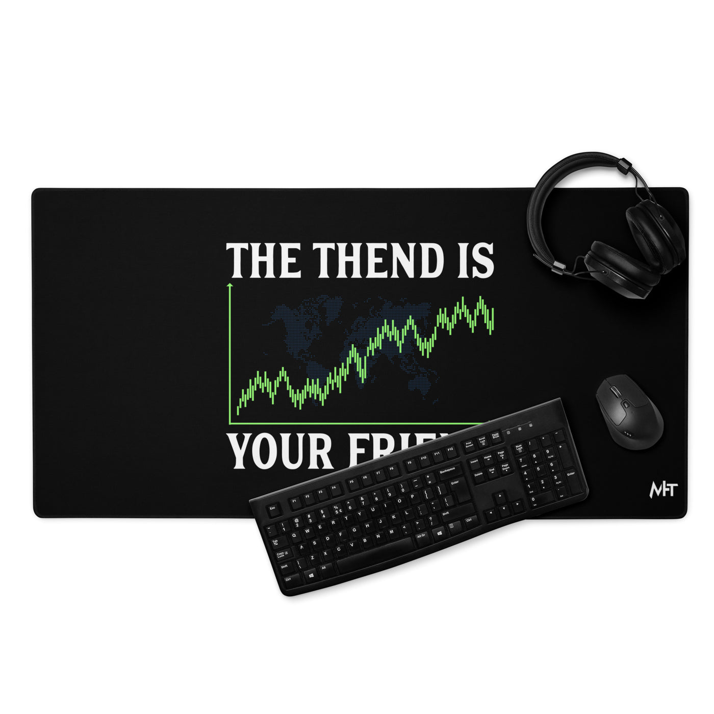 The Trend is your friend - Desk Mat