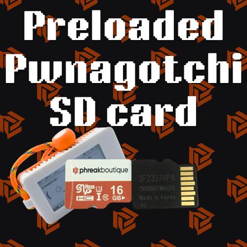 Preloaded Pwnagotchi SD Card by MyHackerTech