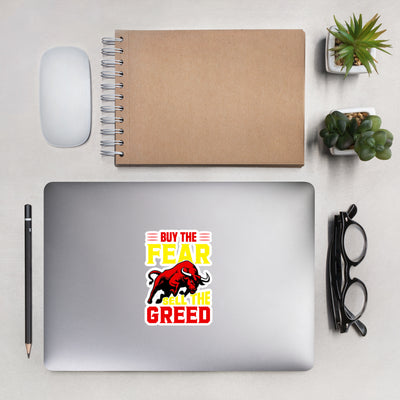 Buy the Fear; Sell the Greed V1 - Bubble-free stickers