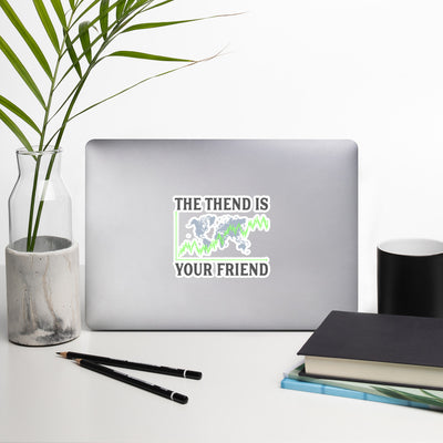 The Trend is your friend - Bubble-free stickers