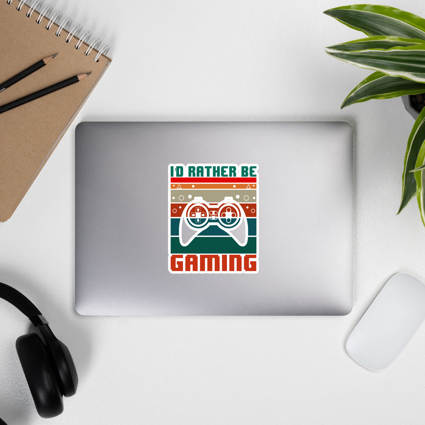 I'd rather be Gaming - Bubble-free stickers