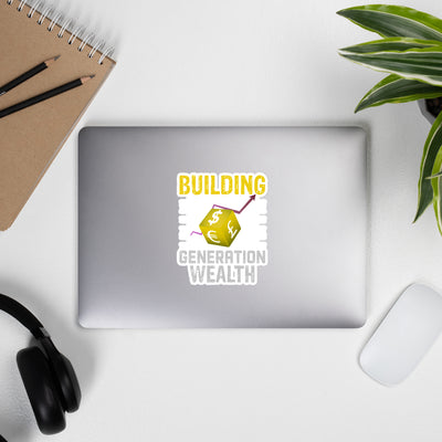 Building Generation Wealth - Bubble-free stickers