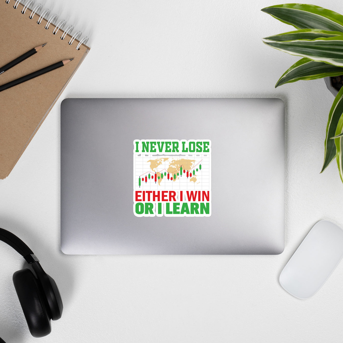 I never Lose: Either I win or I learn V2 - Bubble-free stickers