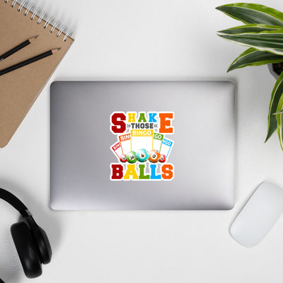 Shake those Bingo Balls - Bubble-free stickers