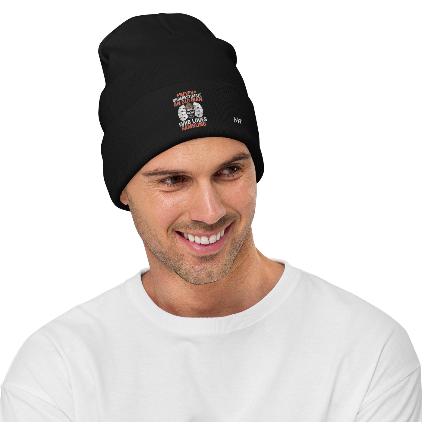 Never Underestimate an old man who Loves gambling - Embroidered Beanie
