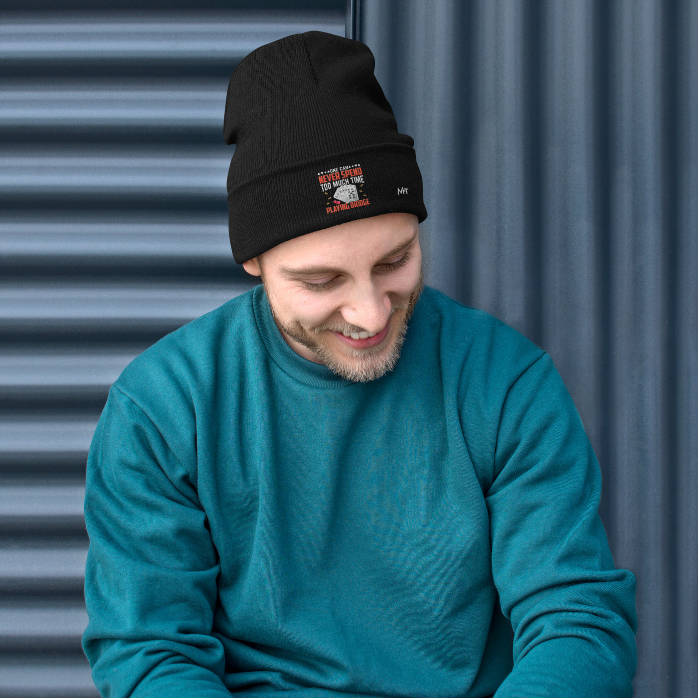 One can never Spend too much Time playing Bridge - Embroidered Beanie