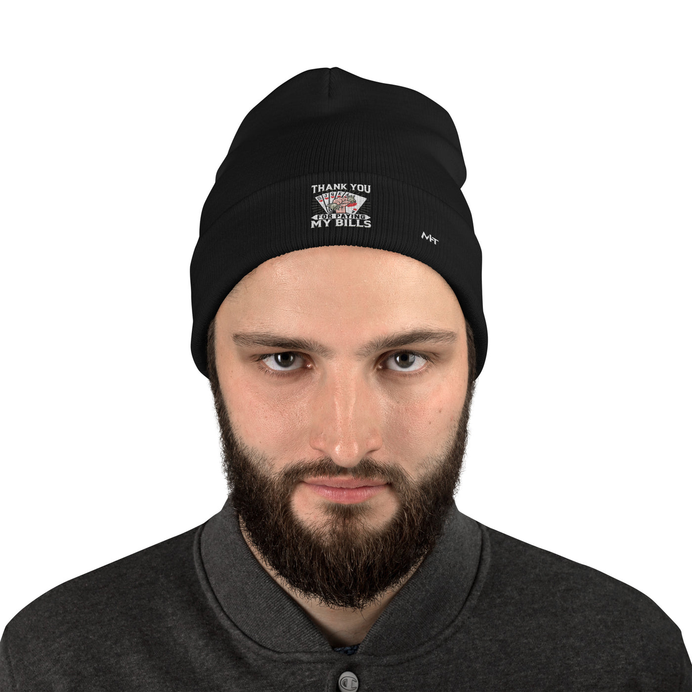 Thank you for Paying my bills - Embroidered Beanie