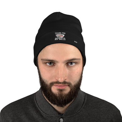 Thank you for Paying my bills - Embroidered Beanie