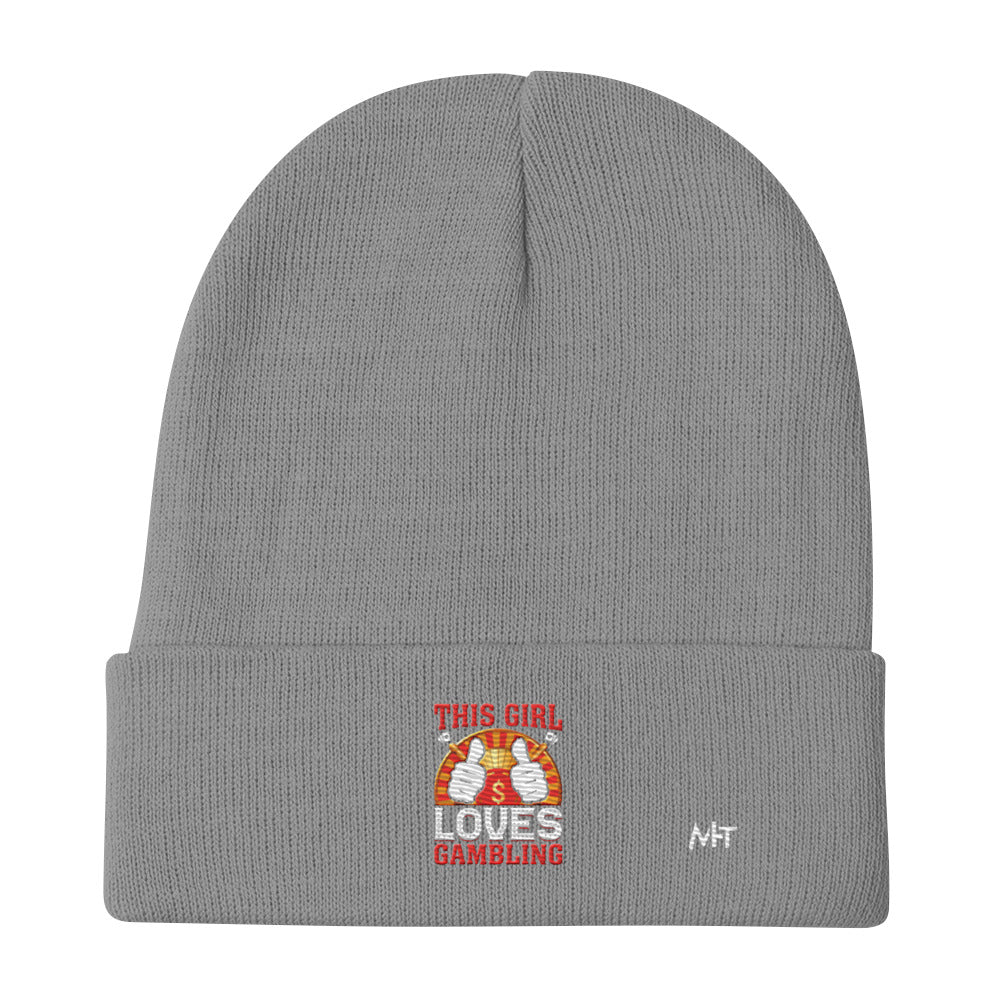 This Girl Loves  Gambling - Embroidered Beanie