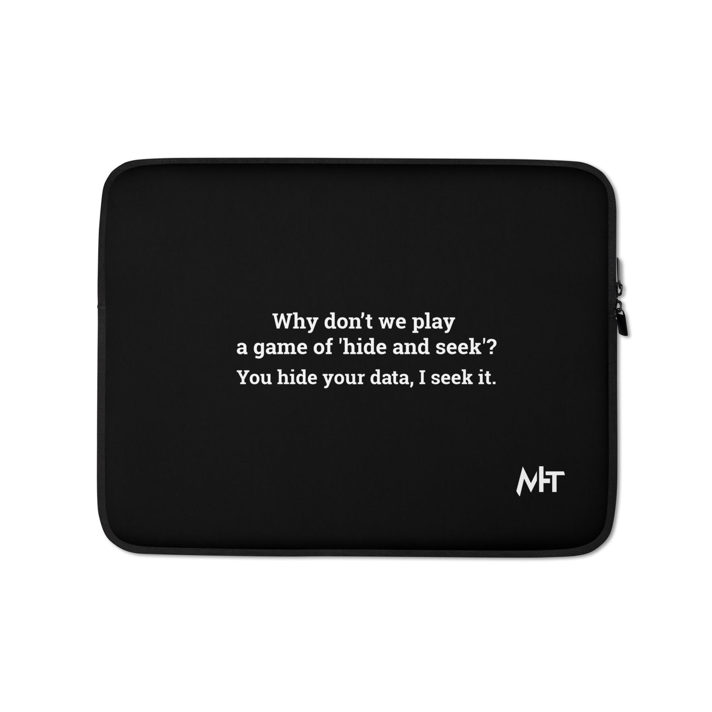Why don't we Play a game of Hide and Seek V1 - Laptop Sleeve