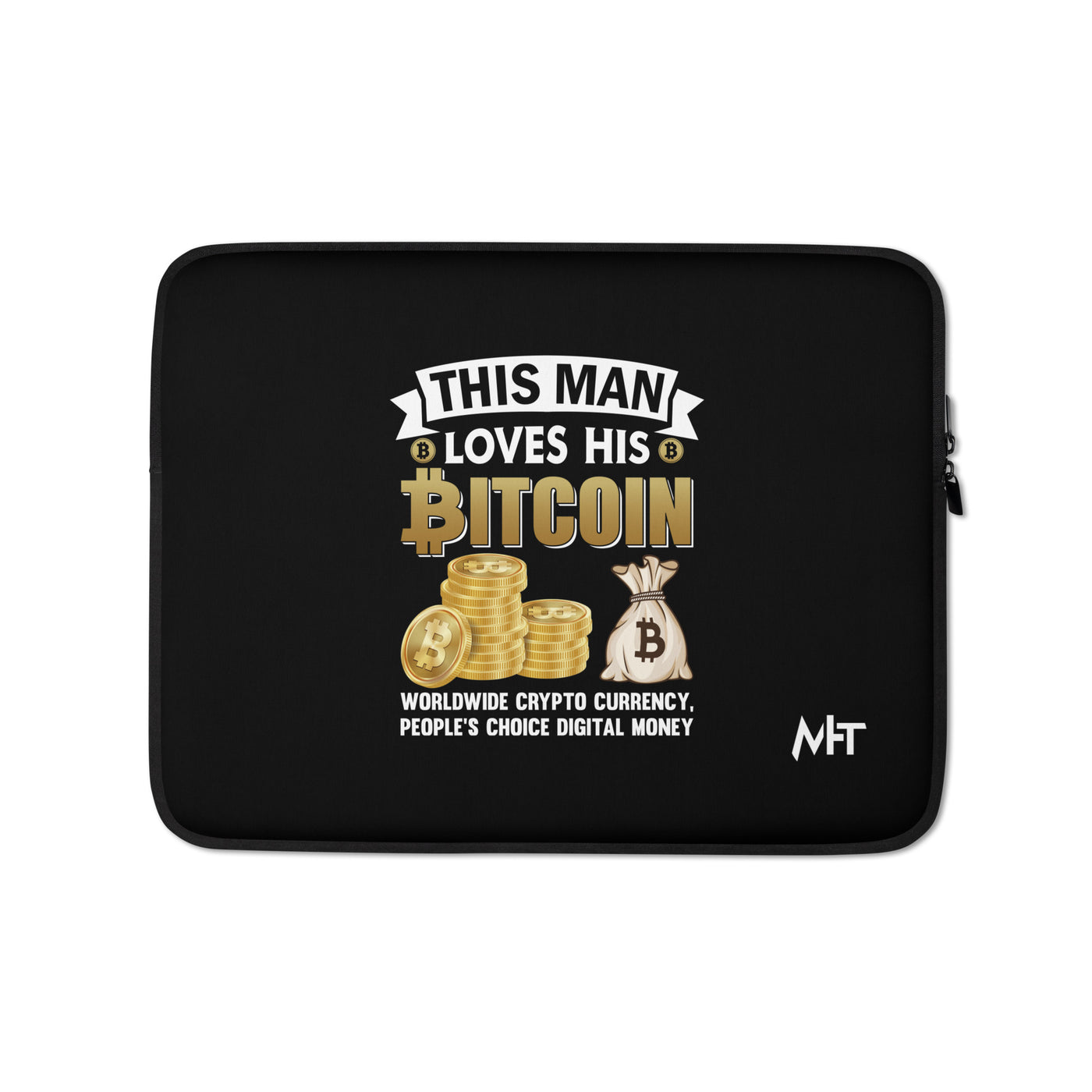 This Man loves his Bitcoin - Laptop Sleeve