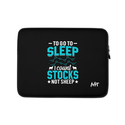 To go to sleep, I count stocks not sheep (DB) - Laptop Sleeve