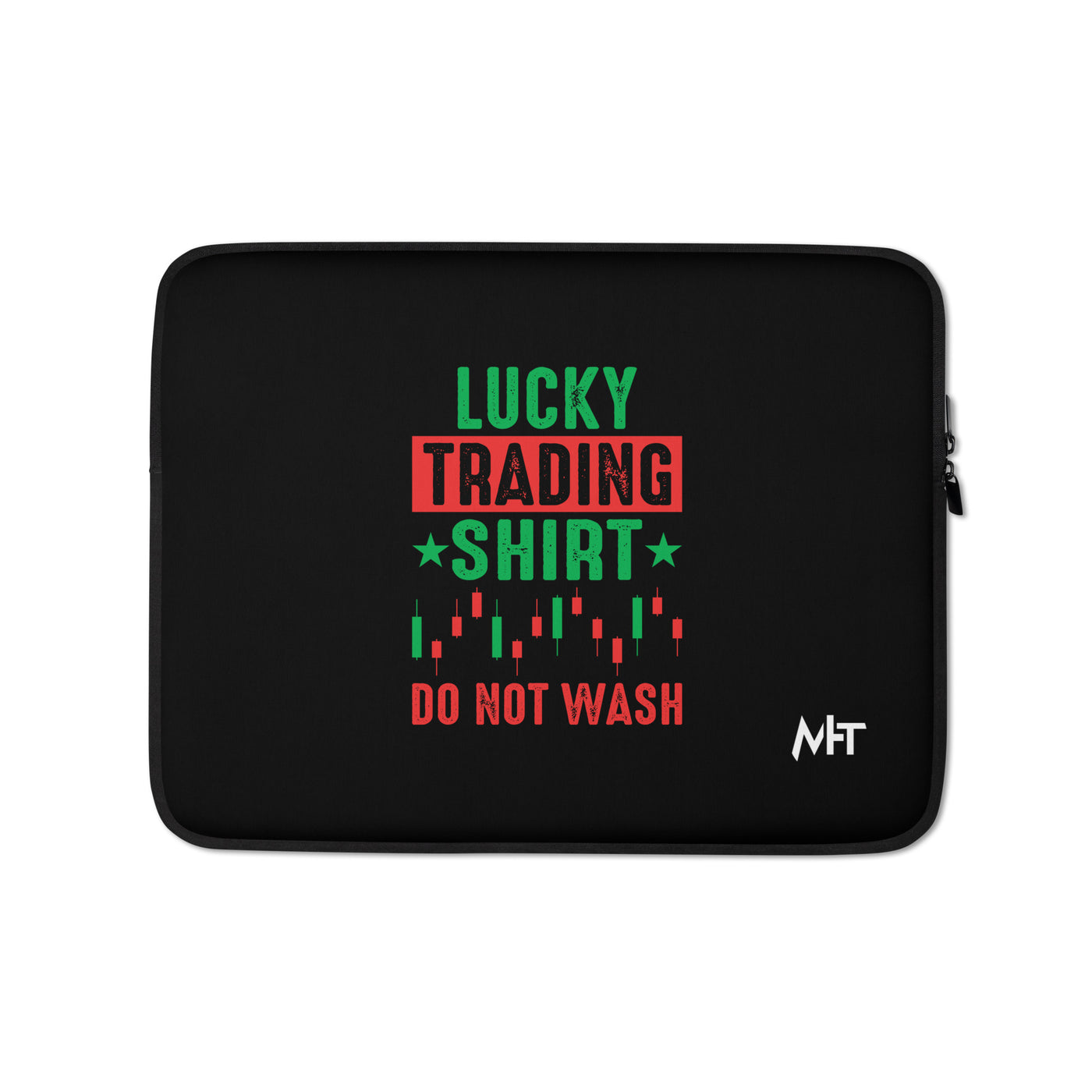 Lucky trading shirt do not Wash - Laptop Sleeve