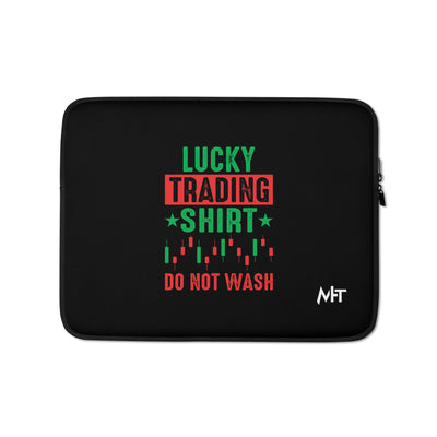 Lucky trading shirt do not Wash - Laptop Sleeve