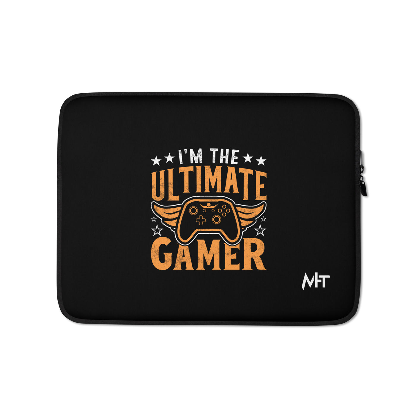 I am the Ultimate Gamer - Laptop Sleeve