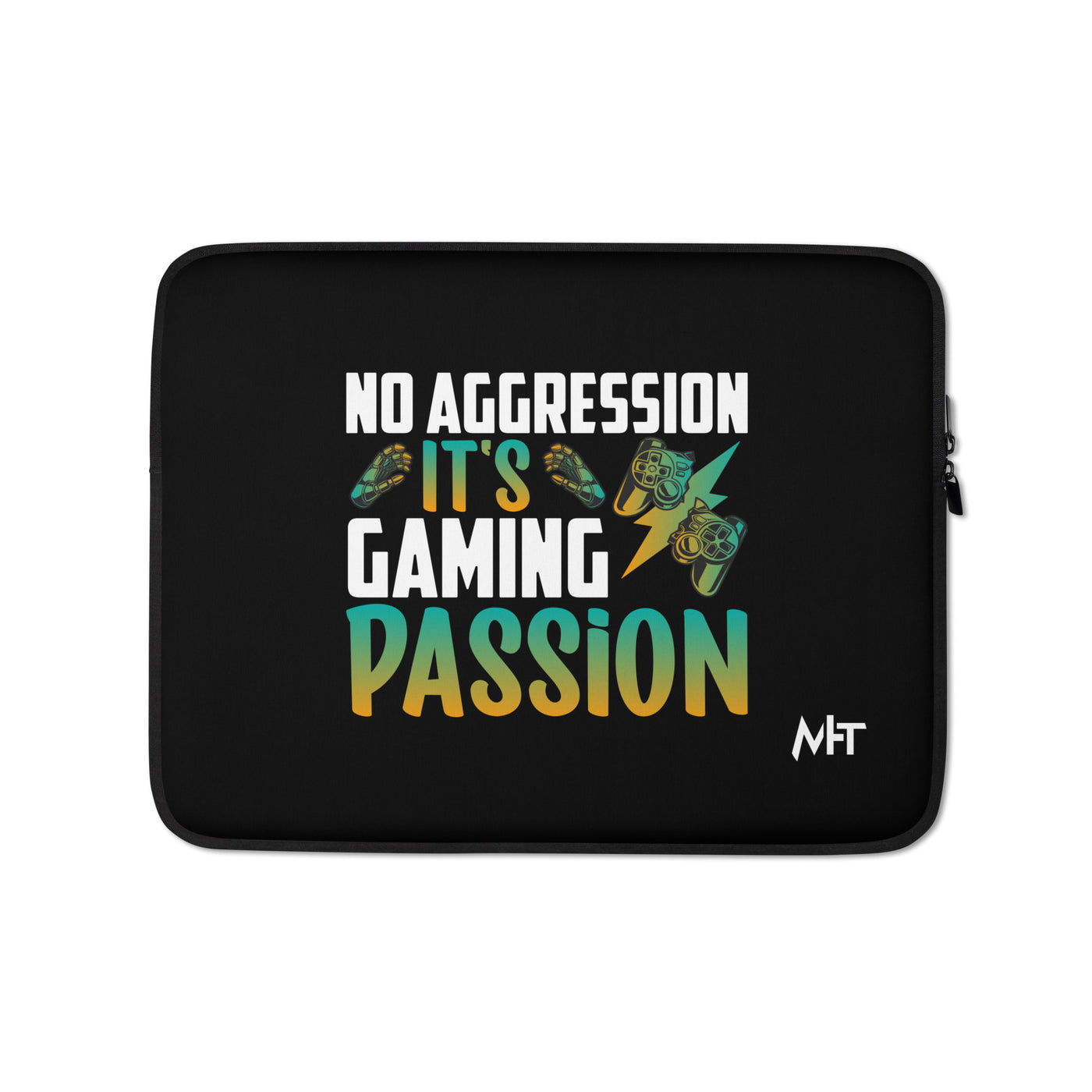 No Aggression, It's Gaming Passion - Laptop Sleeve