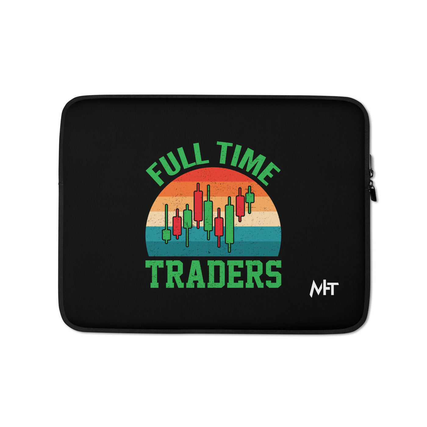Full Time Trader ( Shagor ) - Laptop Sleeve