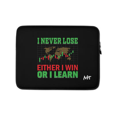 I never Lose: Either I win or I learn V2 - Laptop Sleeve