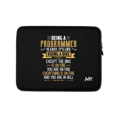 Being a Programmer is easy V2 - Laptop Sleeve
