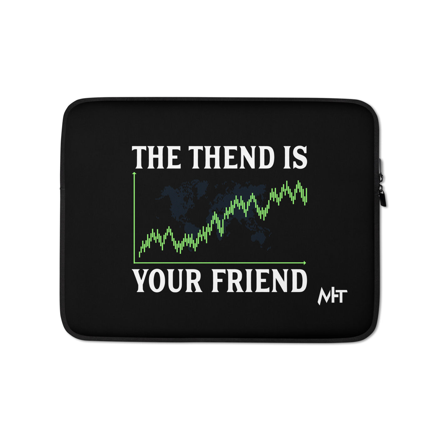 The Trend is your friend - Laptop Sleeve