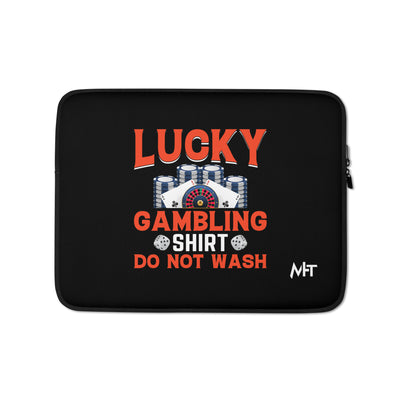 Lucky Gambling Shirt: Do Not Wash - Laptop Sleeve