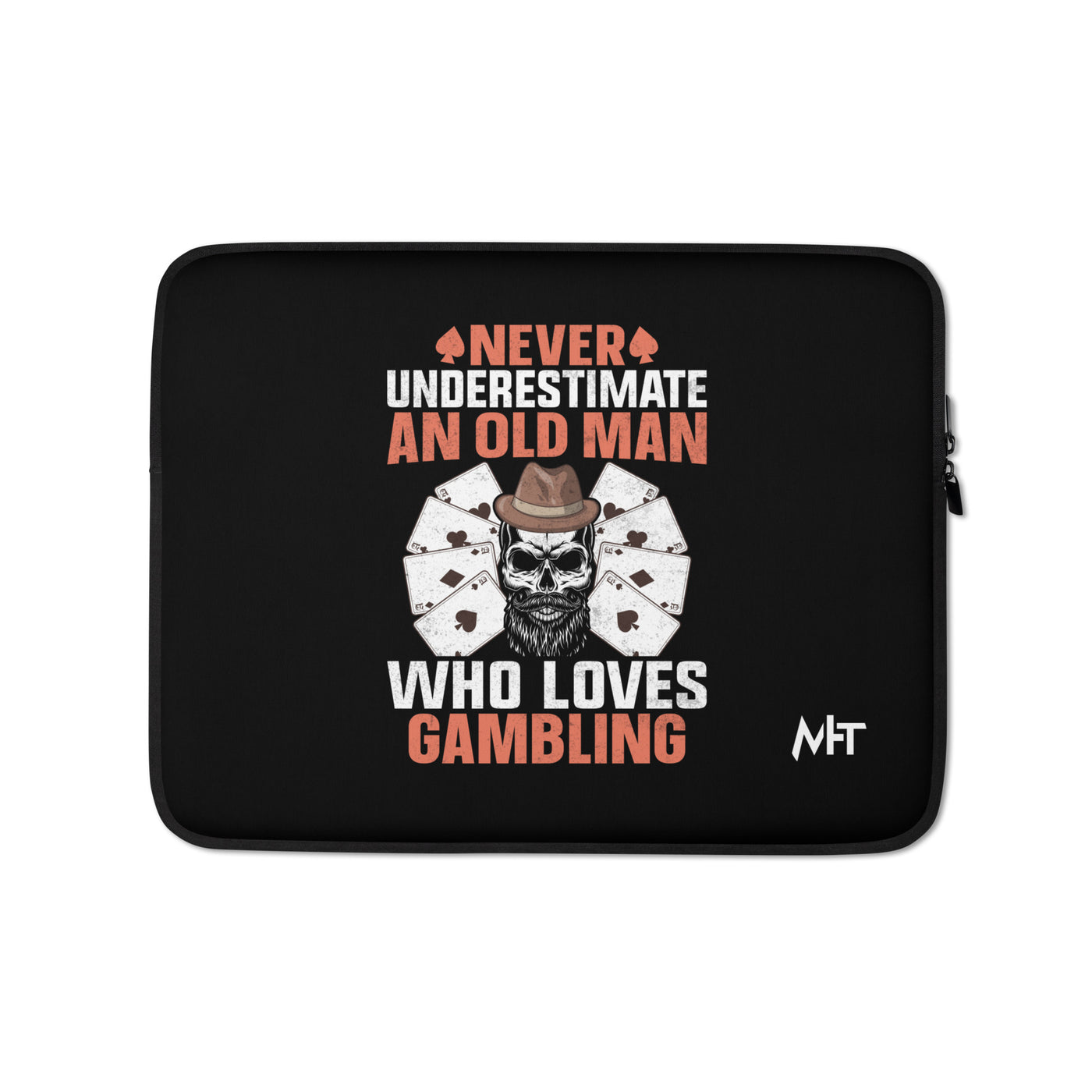 Never Underestimate an old man who Loves gambling - Laptop Sleeve