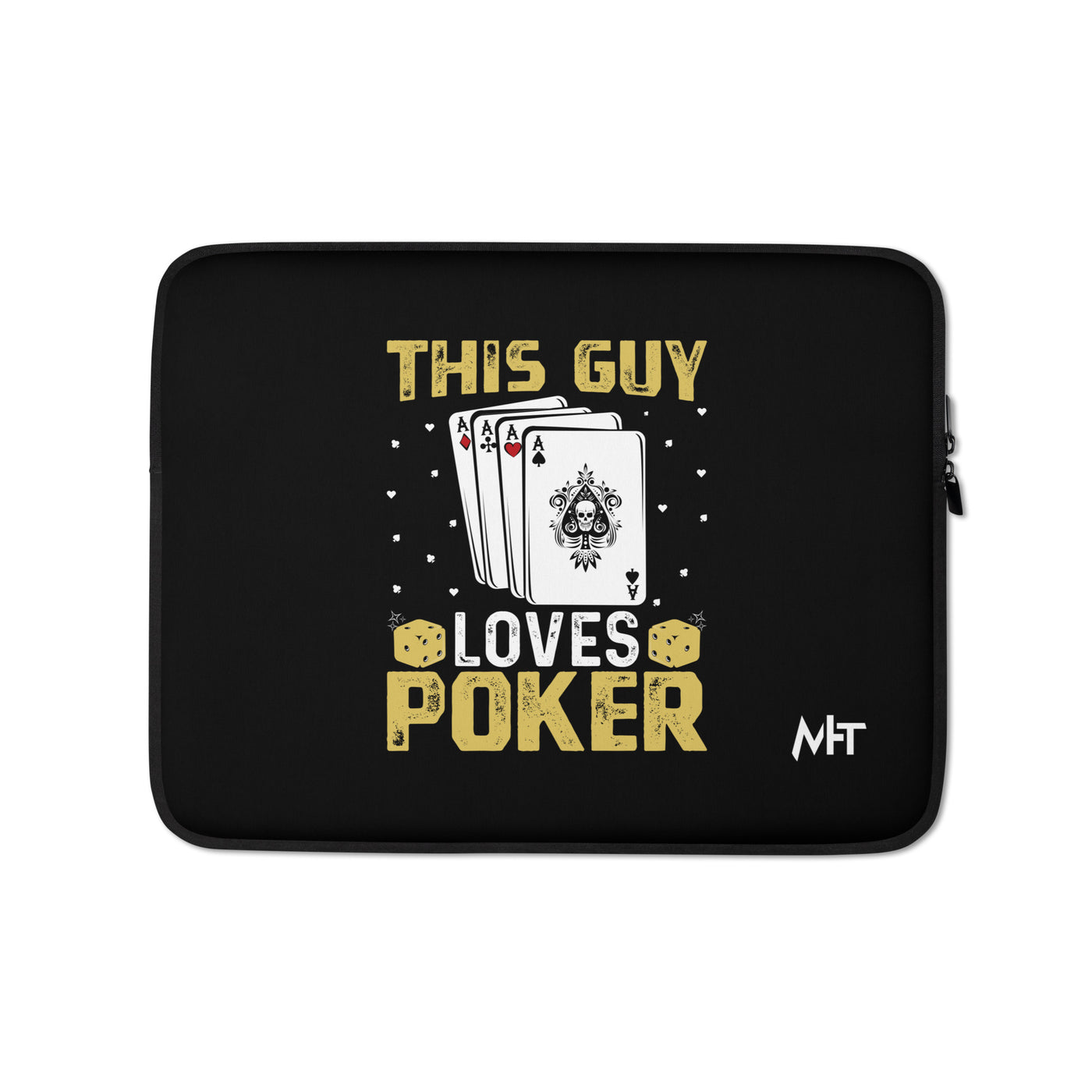 This Guy Loves Poker - Laptop Sleeve