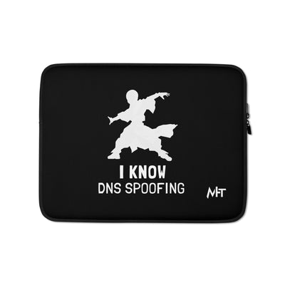 I Know DNS Spoofing - Laptop Sleeve