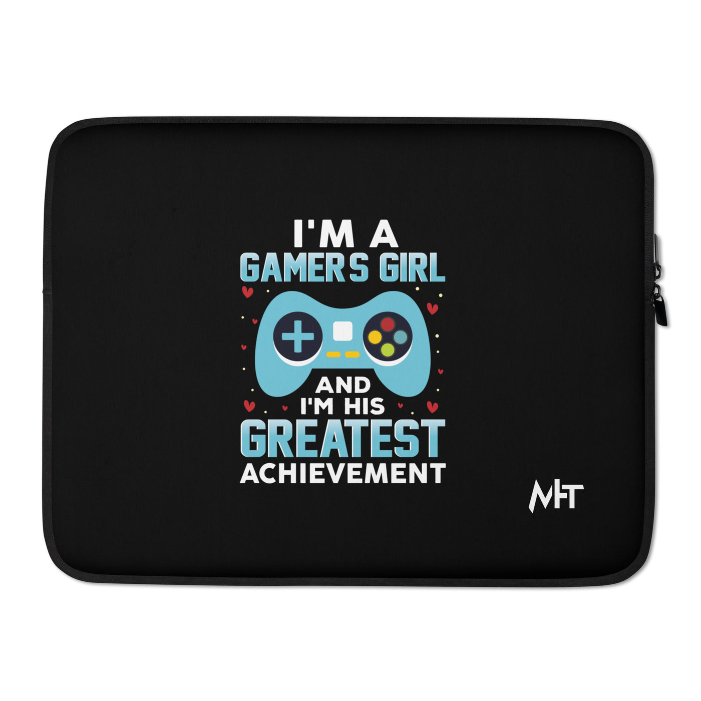 I am a Gamer's Girl, I am his Greatest Achievement (turquoise text ) - Laptop Sleeve