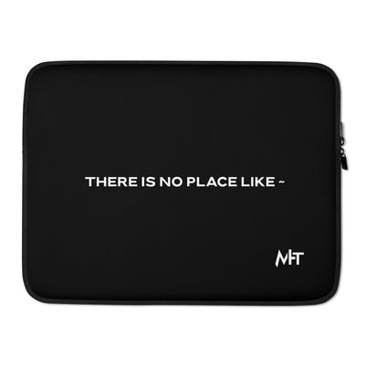 There is no Place Like V1 - Laptop Sleeve