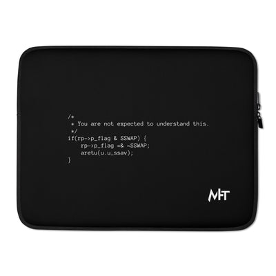You are not expected to Understand this V1 - Laptop Sleeve