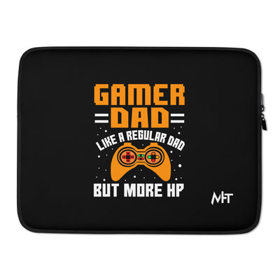 Gamer Dad like a normal one but more HP - Laptop Sleeve
