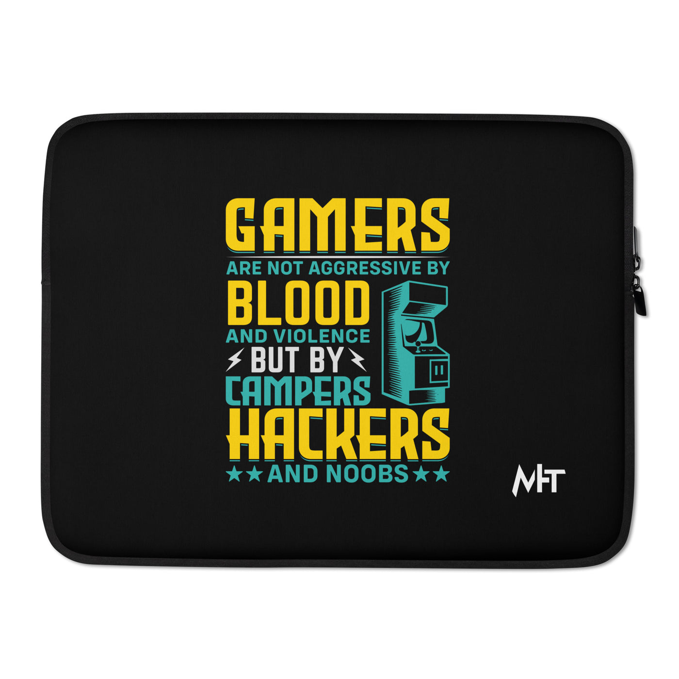 Gamers are not Aggressive by Blood and Violence ( rasel ) - Laptop Sleeve