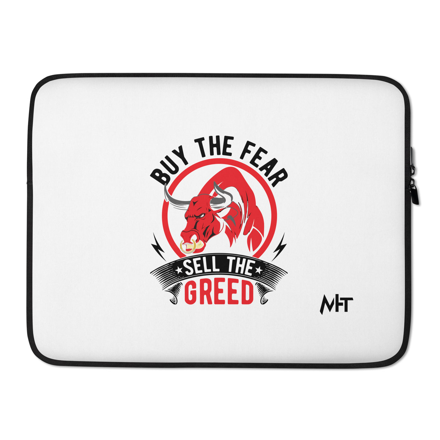 Buy the Fear; Sell the Greed in Dark Text - Laptop Sleeve