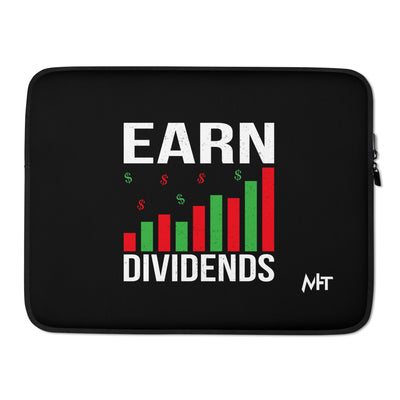 Earn Dividends - Laptop Sleeve