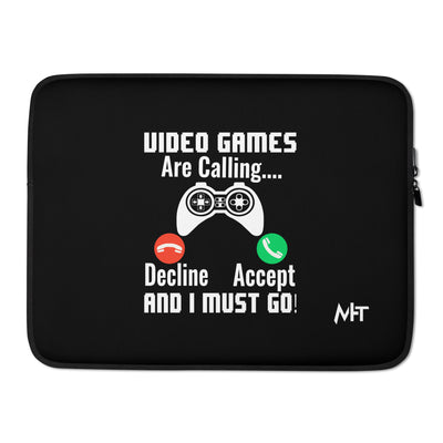 Video Games are Calling and I must Go Rima 18 - Laptop Sleeve