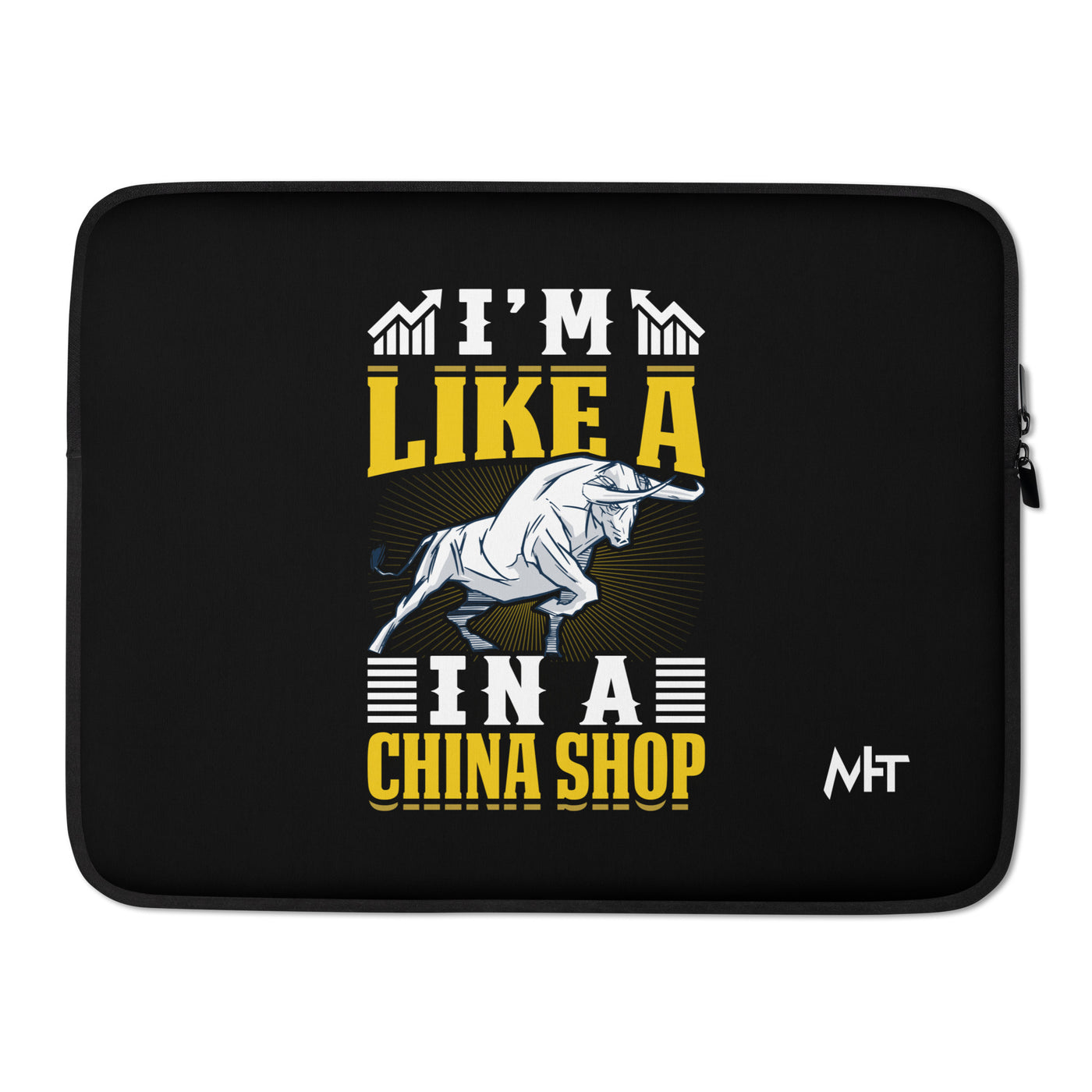 I'm like in a Bull in a China Shop Shagor - Laptop Sleeve