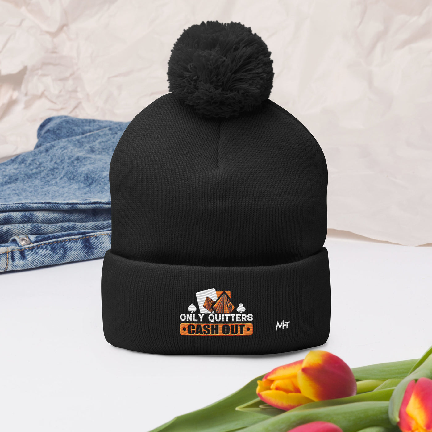 Only Quitters Cash Out - Pom-Pom Beanie
