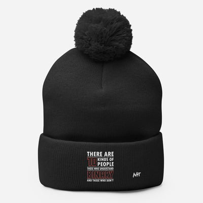 There are 10 kinds of People - Pom-Pom Beanie