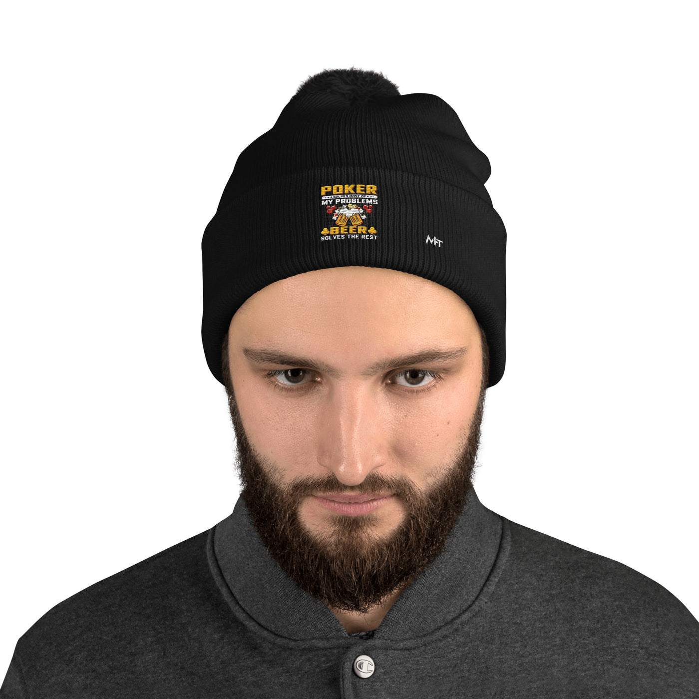 Poker Solves Most of My Problems, but Beer Solves the Rest - Pom-Pom Beanie