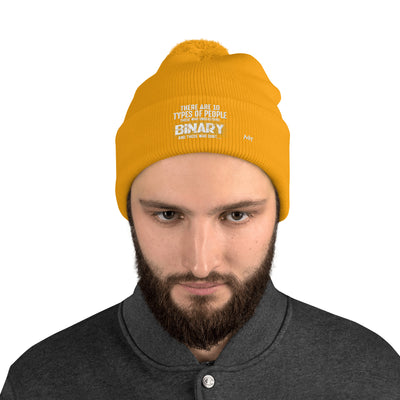There are 10 types of people - Pom-Pom Beanie