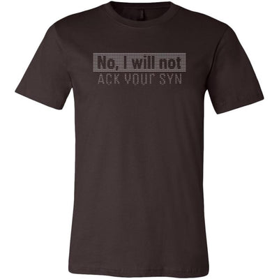 No, I will not ACK your SYN - Canvas Mens Shirt by MyHackerTech
