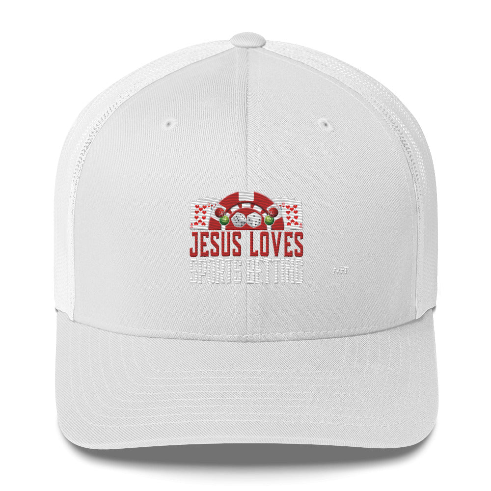 Jesus Loves Sports Betting - Trucker Cap