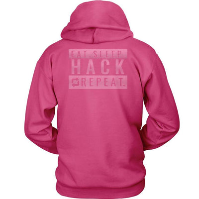 Eat sleep hack repeat v1- Unisex Hoodie by MyHackerTech