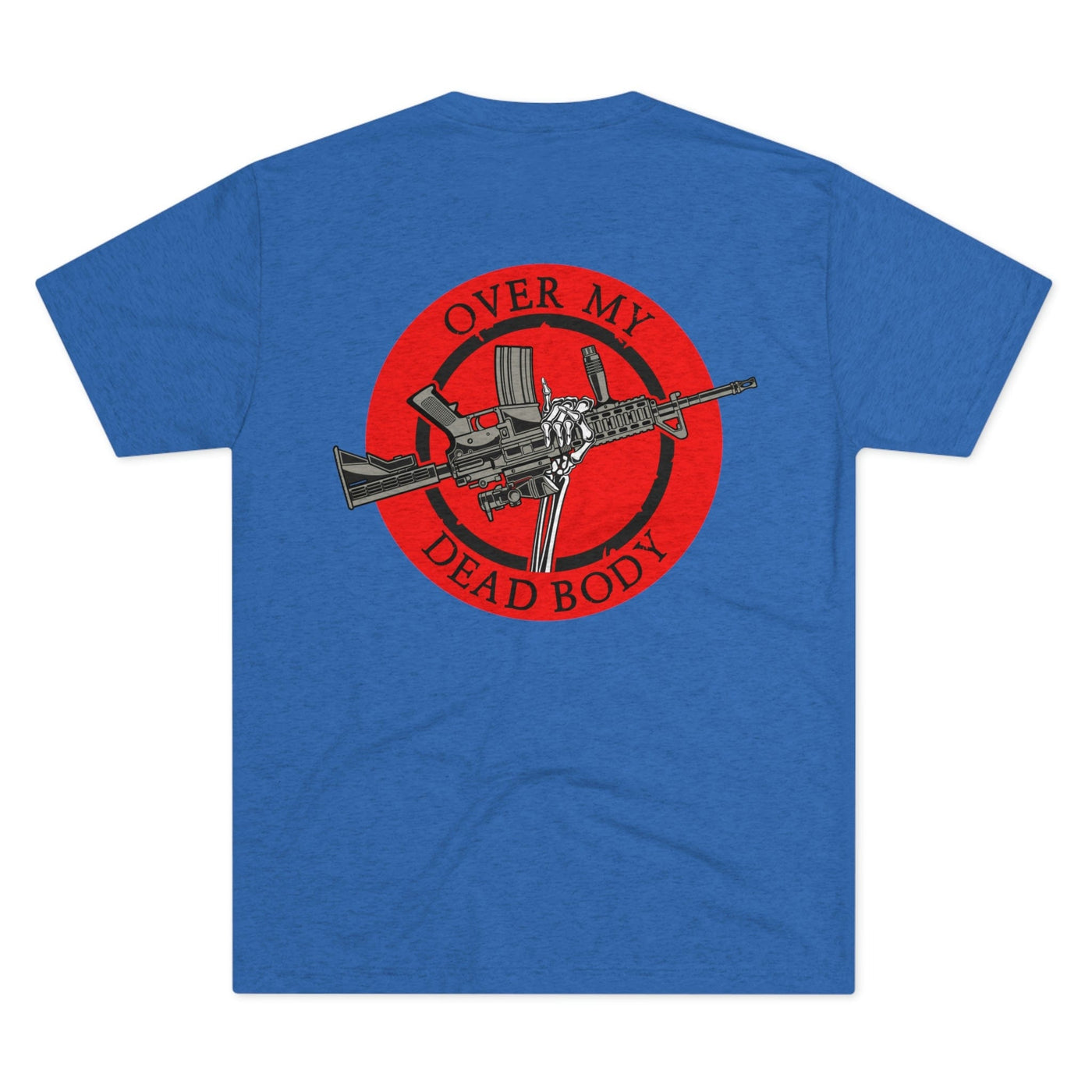Over My Dead Body - Tri-Blend Crew Tee by MyHackerTech