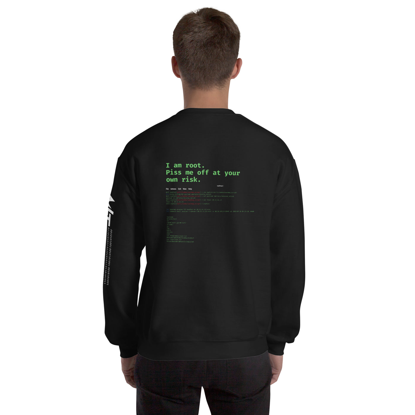 I am root, Piss me off at your own risk - Unisex Sweatshirt ( Back Print )