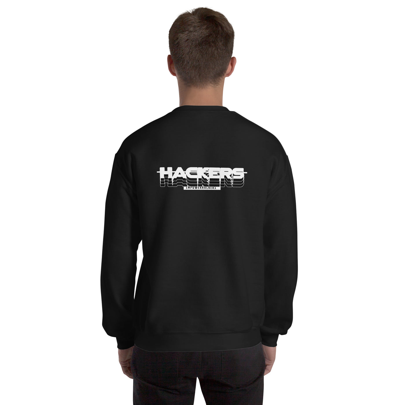 Hackers Empower Hackers V3 - Unisex Sweatshirt ( Back Print )